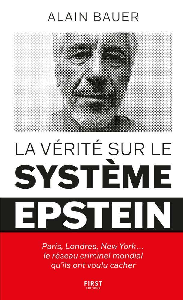 La Vérité Sur le Système Epstein - Paris, Londres, New York... le Réseau Criminel Mondial Qu'ils Ont Voulu Cacher