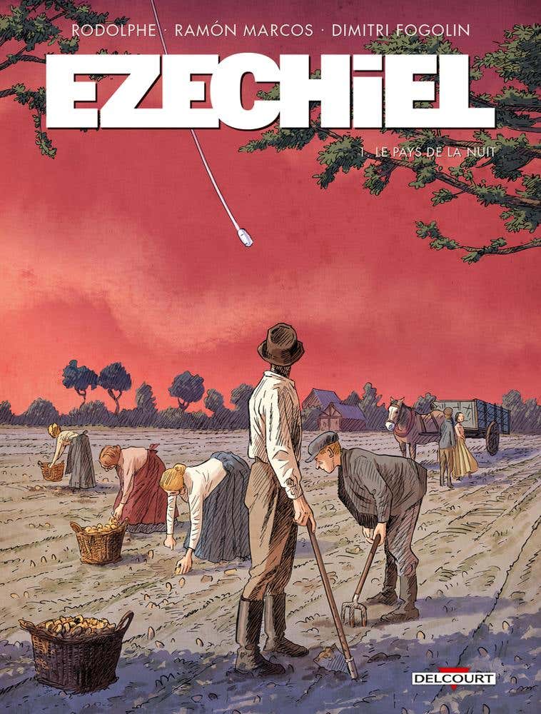 Ezechiel T01 - Le Pays de la Nuit