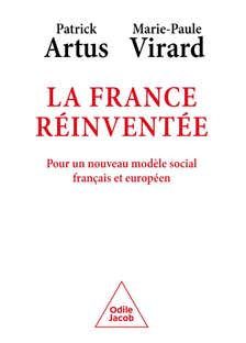 La France Réinventée (pour un Nouveau Modèle Social Français et Européen)