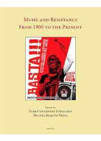 Music And Resistance (from 1900 To The Present)