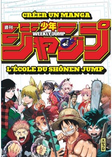 Créer un Manga : L'école du Shônen Jump