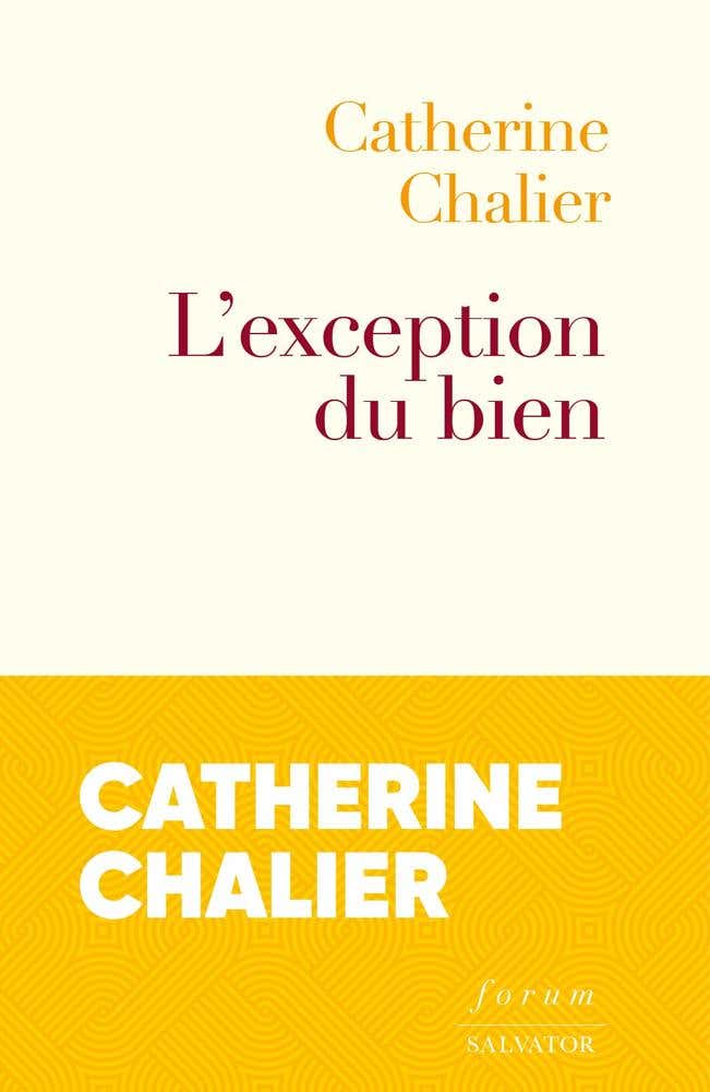 L'exception du Bien