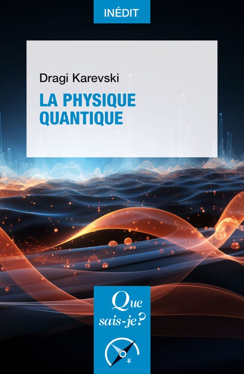 La Physique Quantique