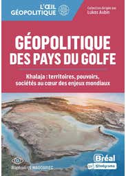 Géopolitique des Pays du Golfe