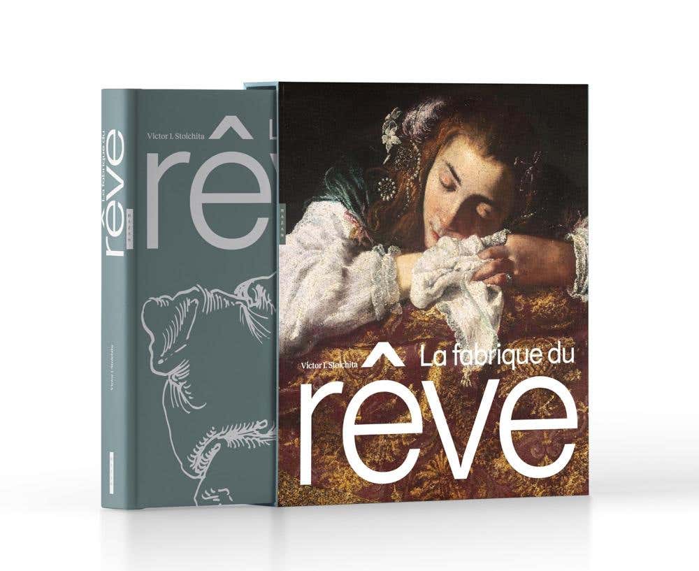 La Fabrique du Rêve (songe et Représentation Au Seuil de la Modernité)