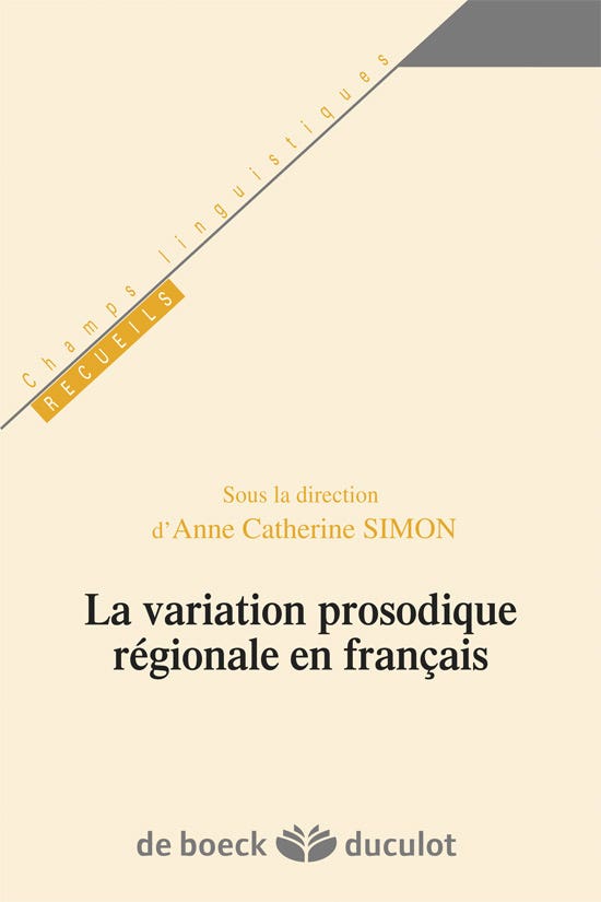 La Variation Prosodique Régionale en Français