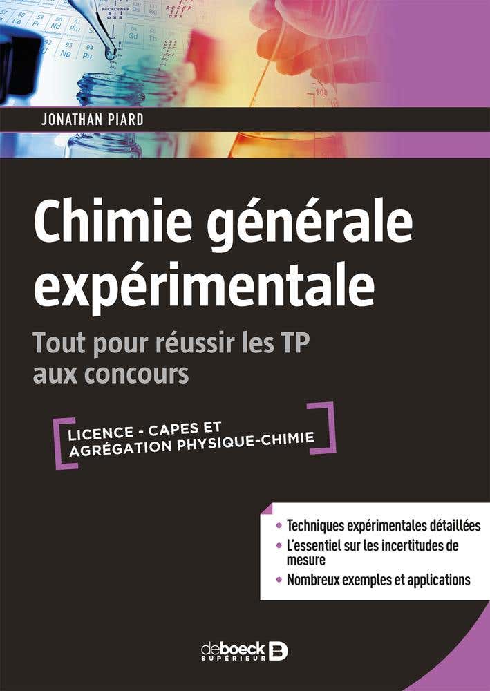 Chimie Générale Expérimentale (tout Pour Réussir les Tp Aux Concours)