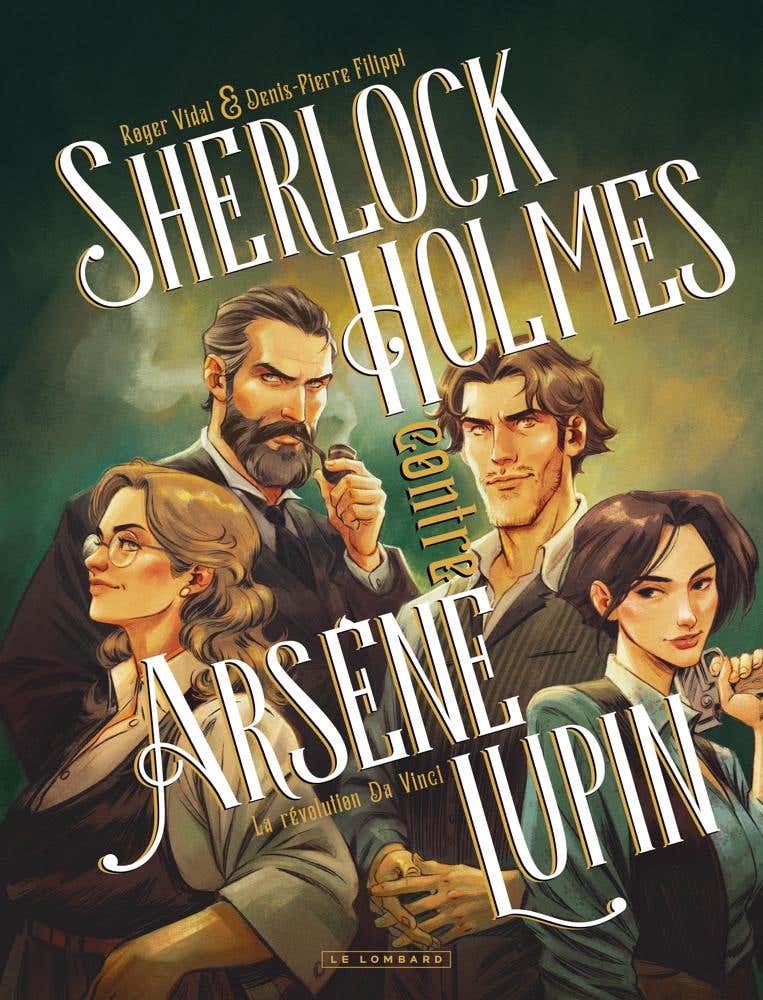 Sherlock Holmes Contre Arsène Lupin - Tome 2 - La Révolution de Vinci