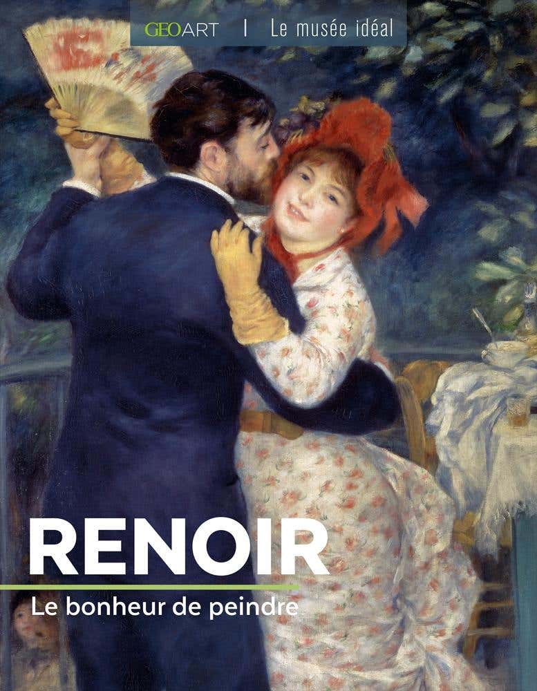 Renoir (le Bonheur de Peindre)