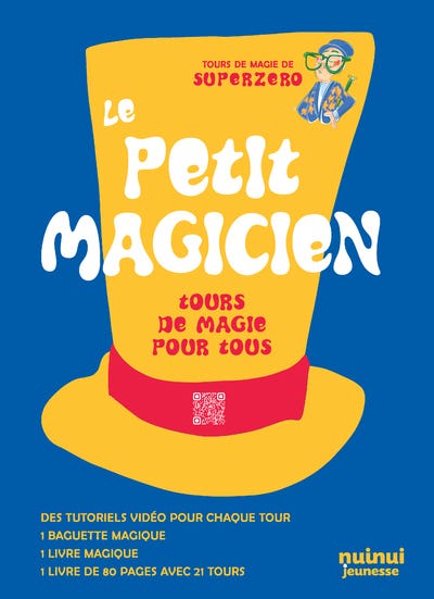 Le Petit Magicien - Tours de Magie Pour Tous