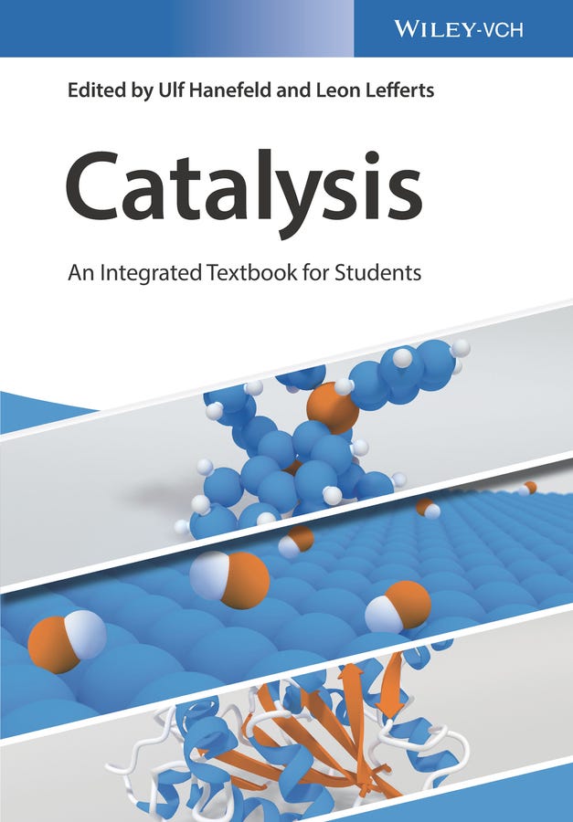 Catalysis (an Integrated Textbook For Students)