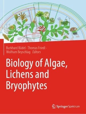 Biology Of Algae, Lichens And Bryophytes
