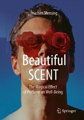 Beautiful Scent (the Magical Effect Of Perfume On Well-being )