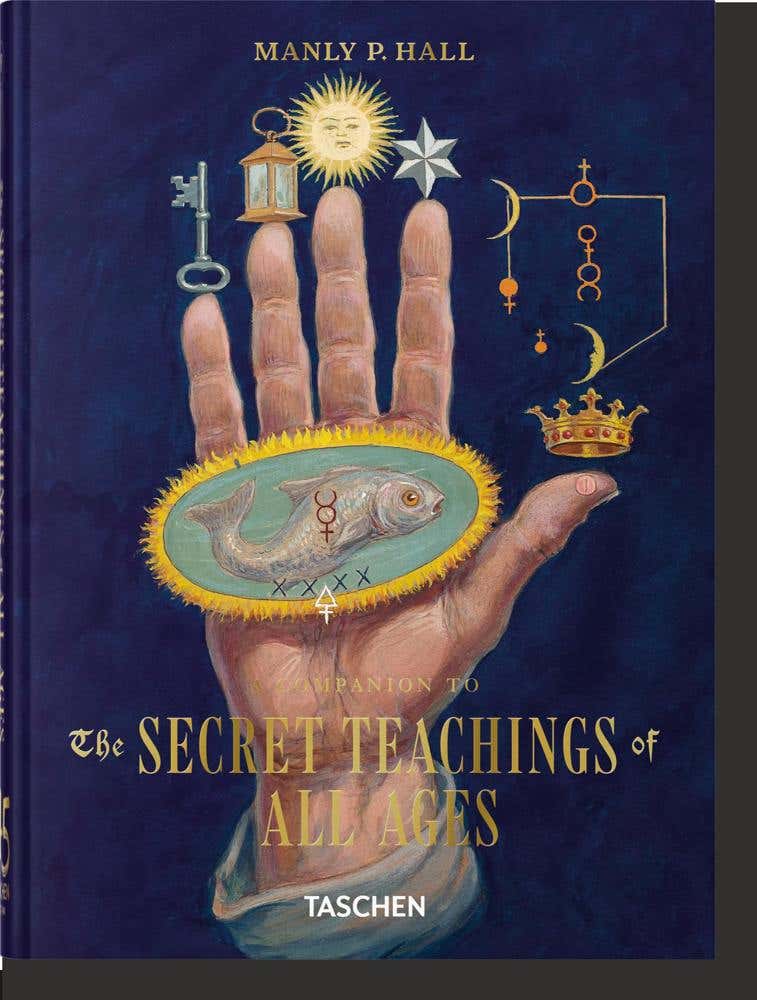 Manly Palmer Hall (secret Teachings Of All Ages. 45th Ed.)