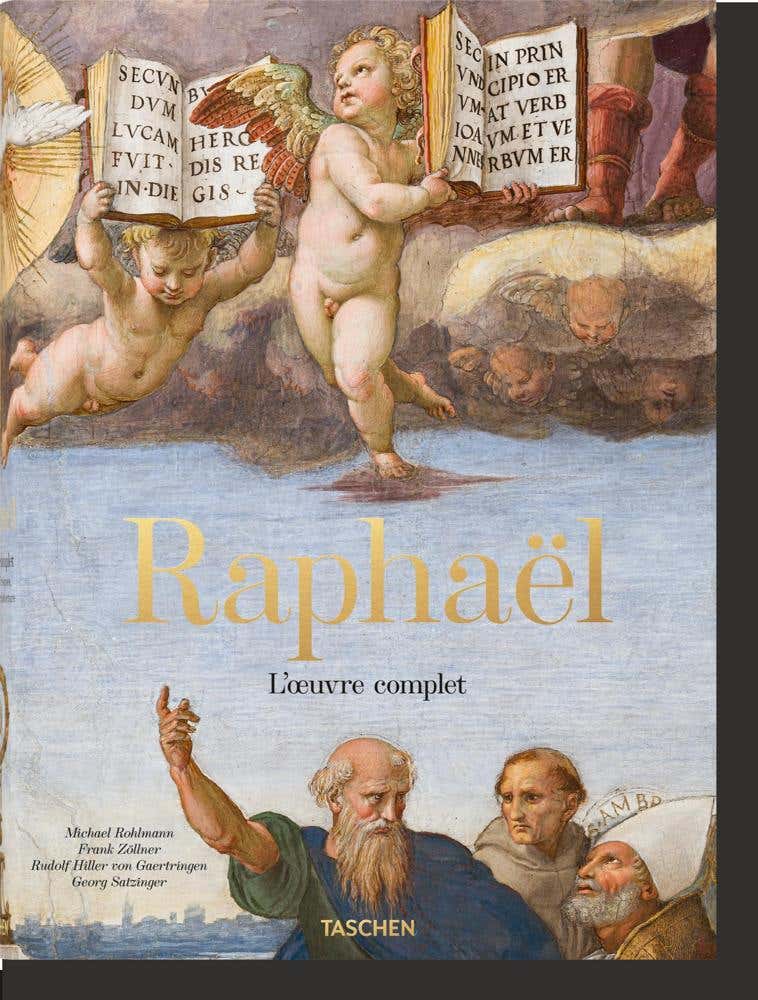 Raphaël (l’œuvre Complet. Peintures, Fresques, Tapisseries, Architecture)