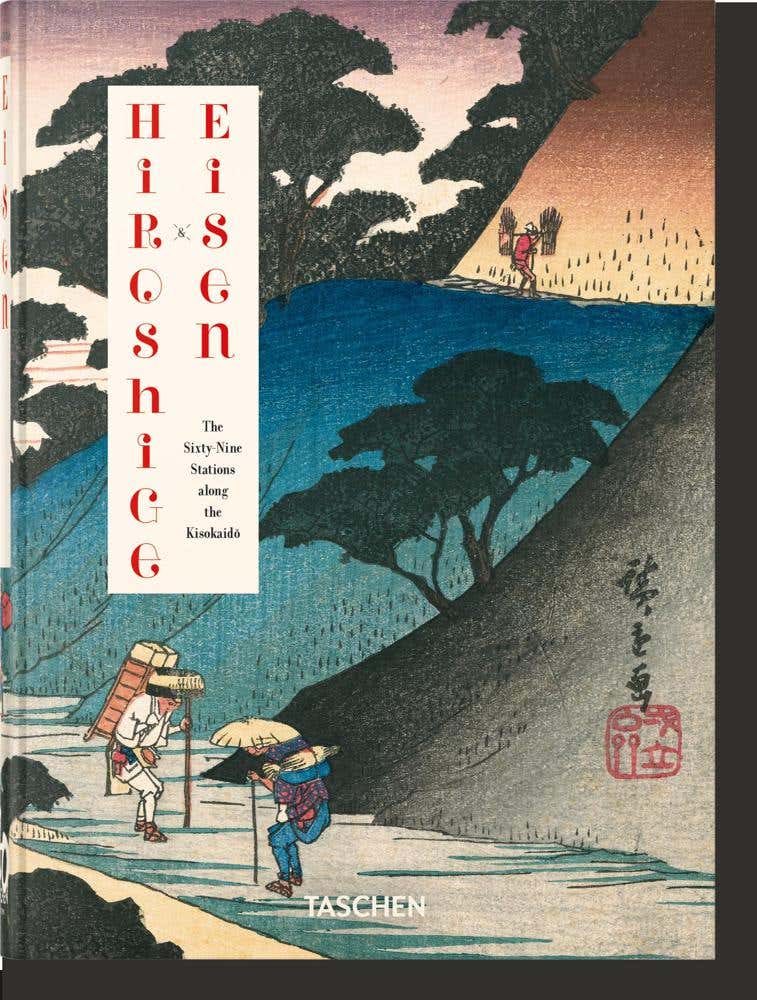 Hiroshige & Eisen. The Sixty-nine Stations Along The Kisokaido. 40th Ed.