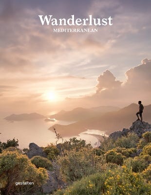 Wanderlust Mediterranean (exploring Trails Along The Mediterranean Sea)