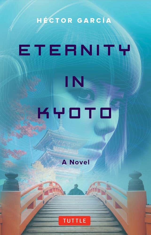 Eternity In Kyoto: A Novel