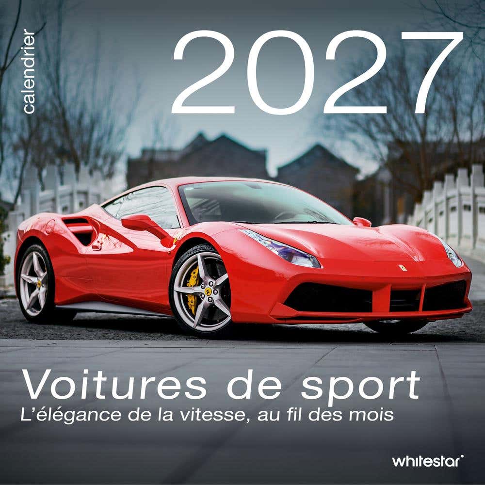 Calendrier Mural 2027 - Voitures de Sport (l'élégance de la Vitesse, Au Fil des Mois)