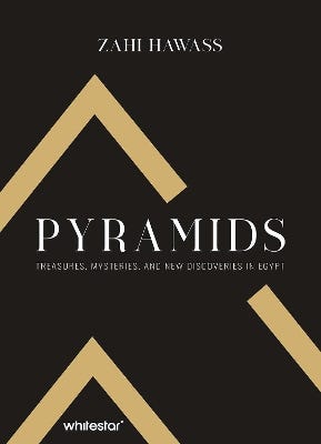 Pyramids (treasures, Mysteries, And New Discoveries In Egypt)