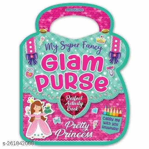 My Super Fancy Glam Purse- Pretty Princess