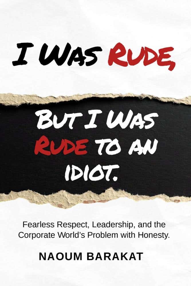 I Was Rude But I Was Rude To An Idiot