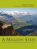 A Million Steps: Discovering The Lebanon Mountain Trail (discovering The Lebanon Mountain Trail)