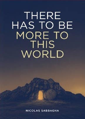 There Has To Be More To This World