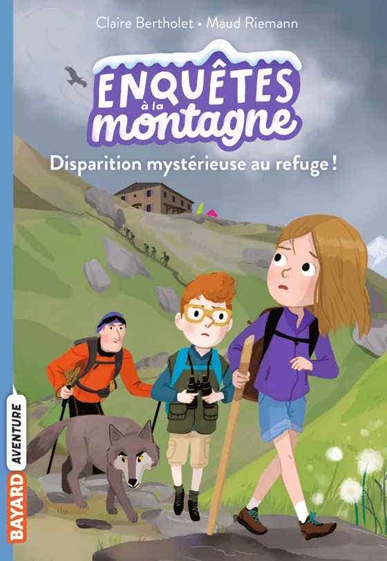 Disparition Mystérieuse Au Refuge