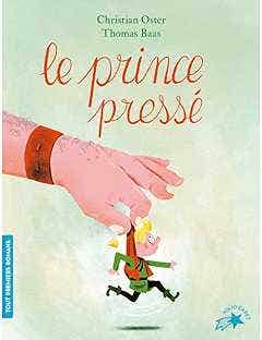 Le Prince Pressé Niveau 1