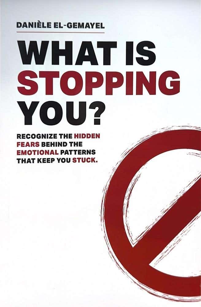 What Is Stopping You?