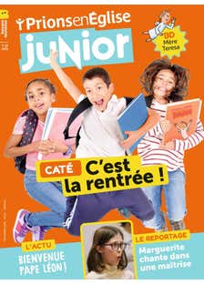 Prions en Eglise Junior - Septembre 2026 N° 132