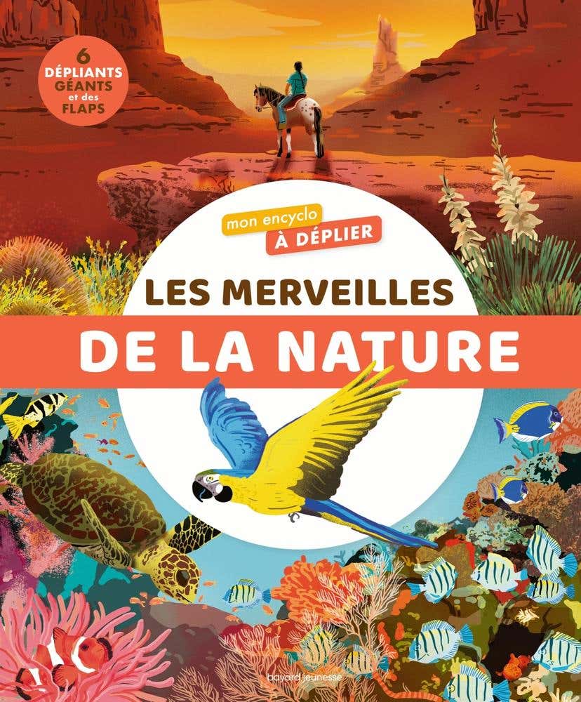 Mon Encyclo À Déplier Les Merveilles de la Nature