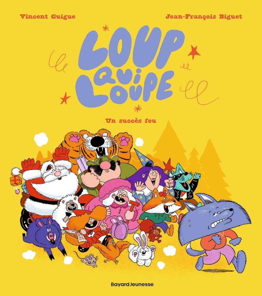 Loup Qui Loupe, Tome 01 (un Succès Fou)