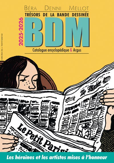 Trésor de la Bande Dessinée Bdm 2025-2026 - Catalogue Encyclopédique & Argus