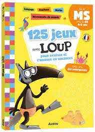 125 Jeux Avec Loup - De la Ms Vers la Gs - 2026