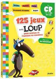 125 Jeux Avec Loup - Du Cp Vers le Ce1 - 2026