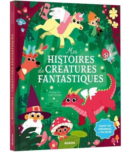 Mes Histoires de Créatures Fantastiques
