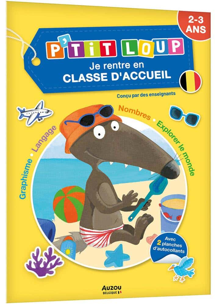 Je Rentre en Classe D'accueil Avec P'tit Loup