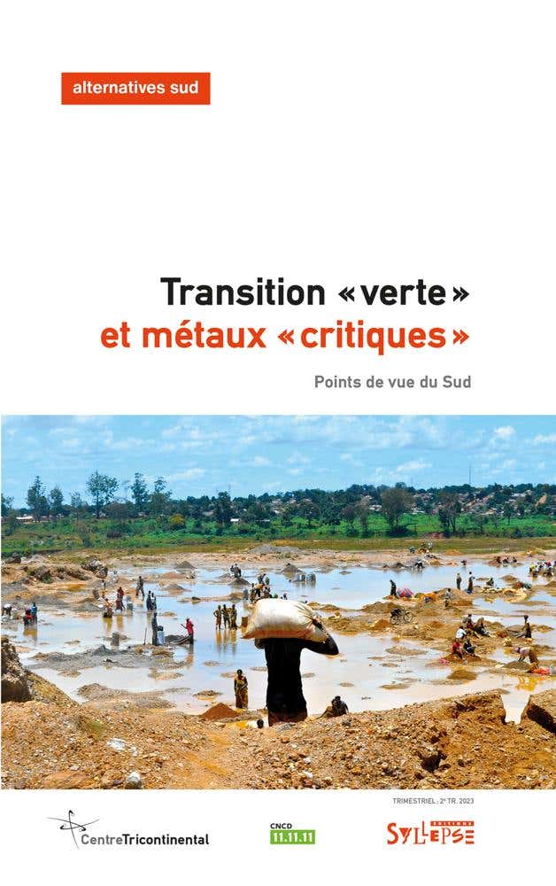 Transition «verte» et Métaux «critiques» (points de Vue du Sud)