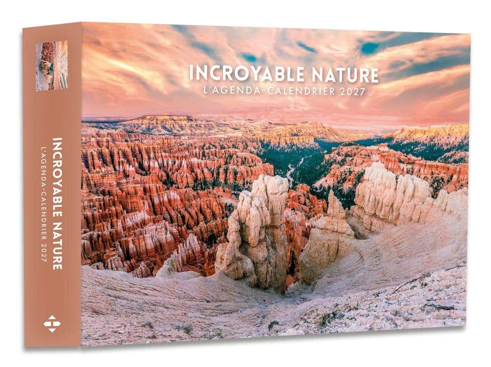 Incroyable Nature - Agenda - Calendrier - Semainier 2027