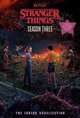 Stranger Things, Season Three: The Junior Novelization