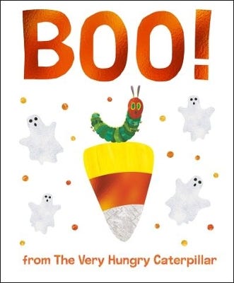 Boo! From The Very Hungry Caterpillar