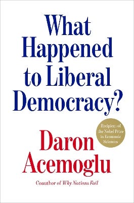 What Happened To Liberal Democracy? International Ed (remaking A Politics Of Shared Prosperity)