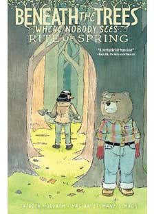 Beneath The Trees Where Nobody Sees: Rite Of Spring