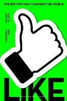 Like (the Button That Changed The World)