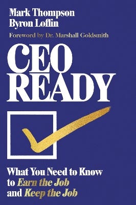 Ceo Ready (what You Need To Know To Earn The Job--and Keep The Job)